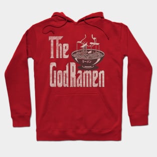 The GodRamen (distressed) Hoodie